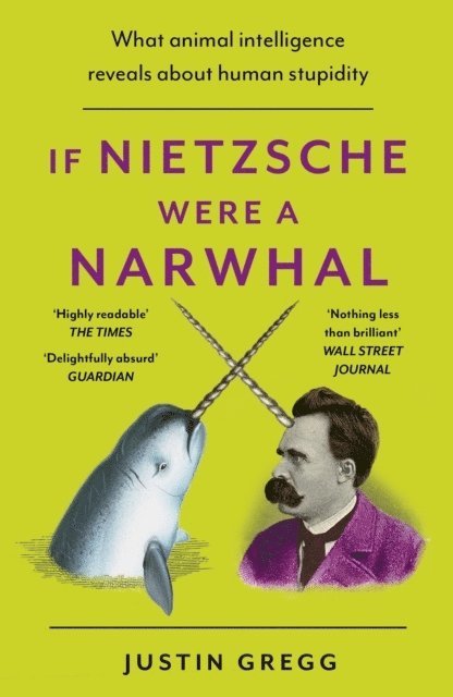 If Nietzsche Were a Narwhal 1