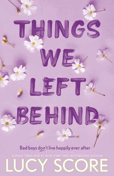 Lucy Score - Things We Left Behind, Häftad