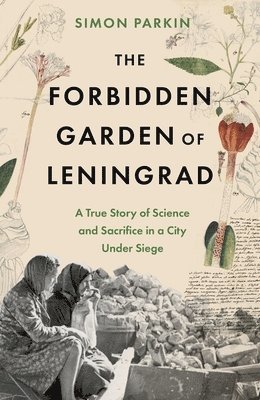 bokomslag Forbidden Garden Of Leningrad