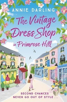 Annie Darling - Vintage Dress Shop in Primrose Hill, Häftad