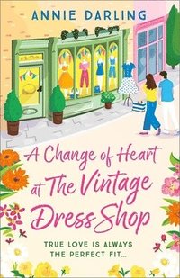 bokomslag A Change of Heart at the Vintage Dress Shop