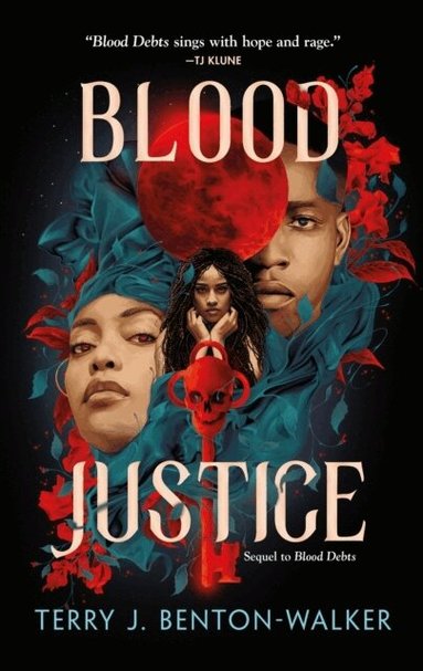 Terry J. Benton-Walker - Blood Justice, Häftad