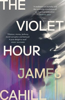 James Cahill - Violet Hour, Häftad