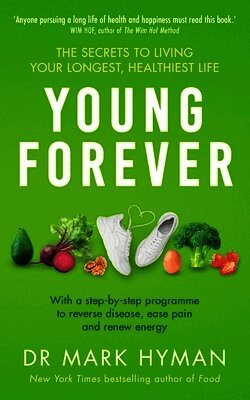 Dr Mark Hyman - Young Forever, Häftad