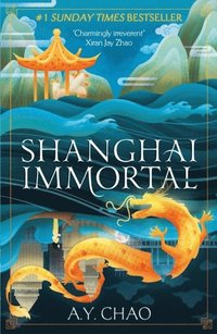 bokomslag Shanghai Immortal