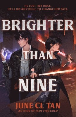 June CL Tan - Brighter Than Nine, Inbunden
