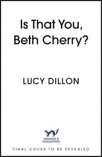bokomslag Is That You, Beth Cherry?
