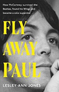 bokomslag Fly Away Paul