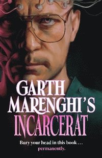 bokomslag Garth Marenghi's Incarcerat