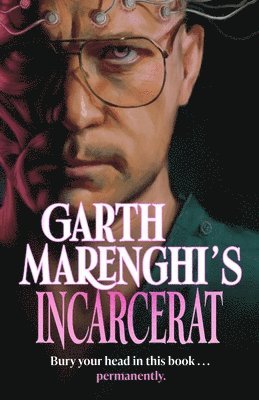 bokomslag Garth Marenghi's Incarcerat