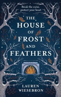 bokomslag House of Frost and Feathers