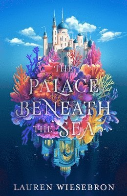 bokomslag Palace Beneath the Sea