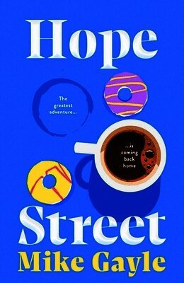 Mike Gayle - Hope Street, Häftad