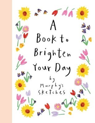 A Book to Brighten Your Day 1