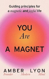 bokomslag You Are a Magnet