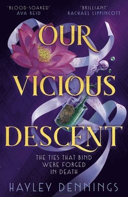 Hayley Dennings - Our Vicious Descent, Häftad