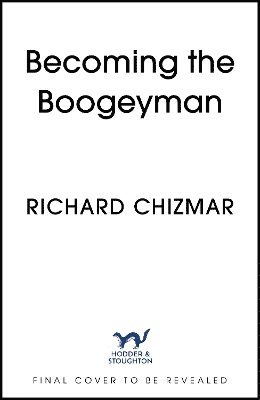 bokomslag Becoming the Boogeyman