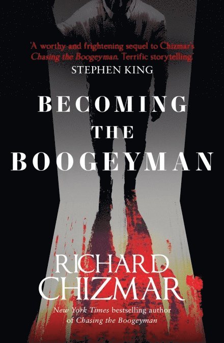 Becoming the Boogeyman 1