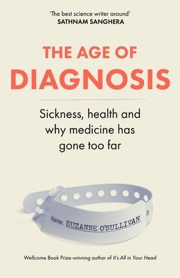 bokomslag The Age of Diagnosis