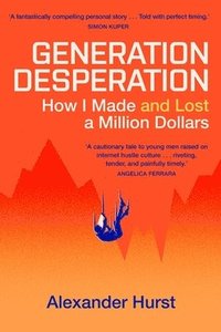 bokomslag Generation Desperation