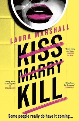 bokomslag Kiss Marry Kill