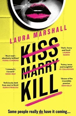 Kiss Marry Kill