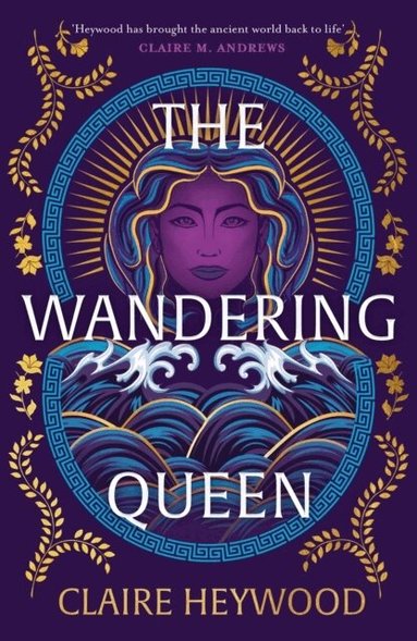 Claire Heywood - Wandering Queen, Häftad