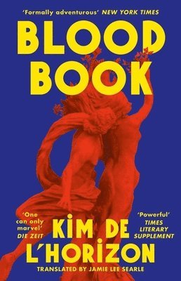 Kim de l’Horizon - Blood Book, Inbunden