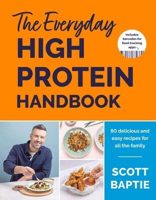 bokomslag Everyday High Protein Handbook