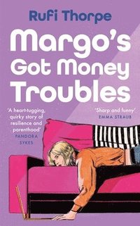 bokomslag Margo's Got Money Troubles