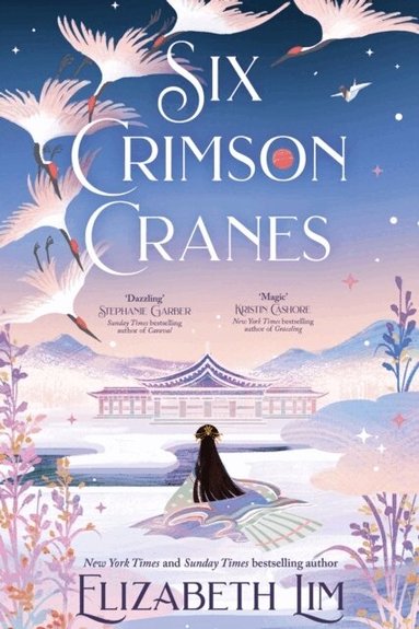 Elizabeth Lim - Six Crimson Cranes, Inbunden