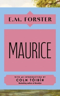 E M Forster - Maurice, Inbunden