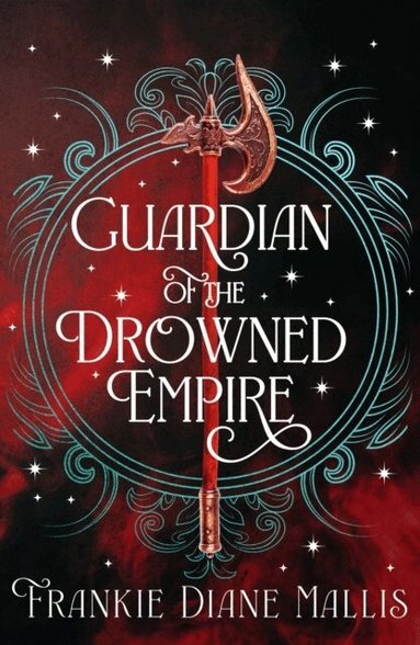 Frankie Diane Mallis - Guardian of the Drowned Empire, Häftad