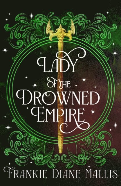 Lady of the Drowned Empire 1