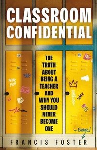 bokomslag Classroom Confidential