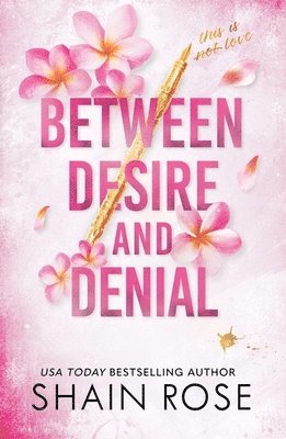 bokomslag BETWEEN DESIRE AND DENIAL