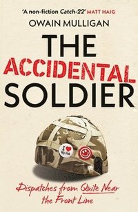bokomslag Mulligan, O: Accidental Soldier