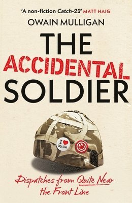 bokomslag Mulligan, O: Accidental Soldier