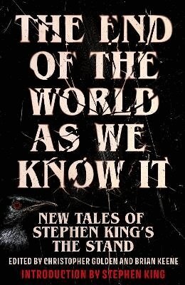 Christopher Golden and Brian Keene, Brian Keene, Christopher Golden - End of the World as We Know It, Häftad