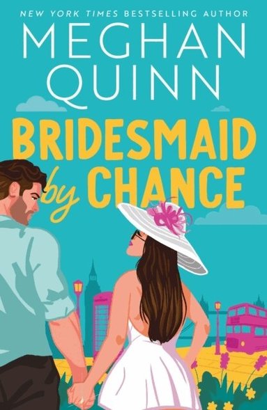 Meghan Quinn - Bridesmaid By Chance, Häftad