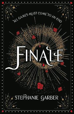 Stephanie Garber - Finale, Inbunden