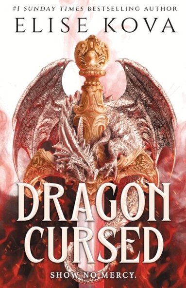Elise Kova - Dragon Cursed, Häftad