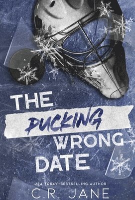 C. R. Jane - Pucking Wrong Date, Häftad