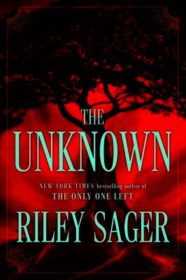Riley Sager - Unknown, Inbunden