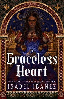 Isabel Ibañez - Graceless Heart, Inbunden