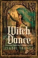 Isabel Ibañez - Witch Dance, Häftad. Tillgänglighet: Kommande