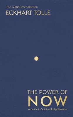Eckhart Tolle - Power of Now, Inbunden