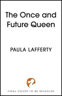 bokomslag Once and Future Queen