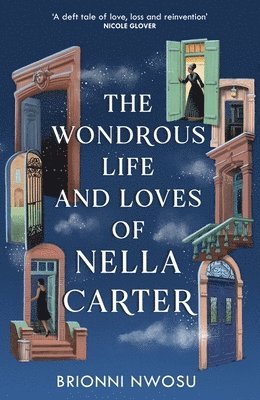 Wondrous Life and Loves of Nella Carter