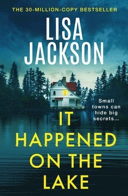 Lisa Jackson - It Happened on the Lake, Häftad